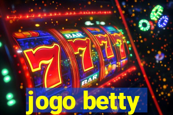 jogo betty