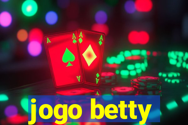 jogo betty