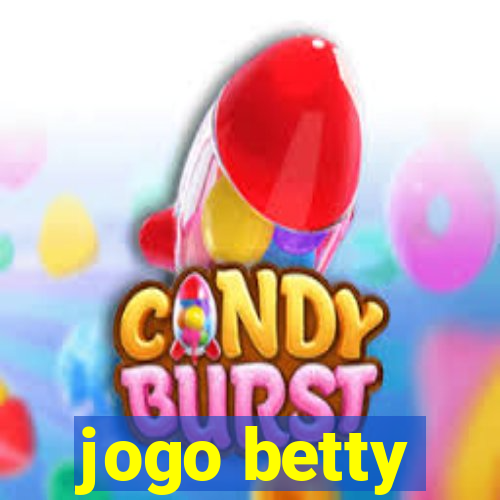 jogo betty