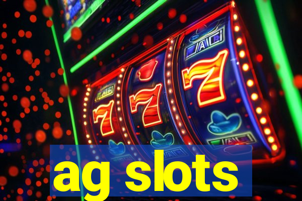 ag slots