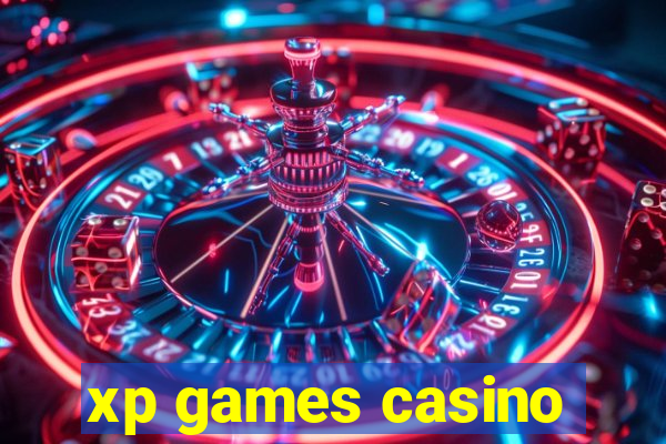 xp games casino