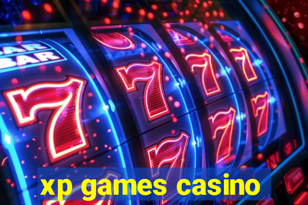 xp games casino