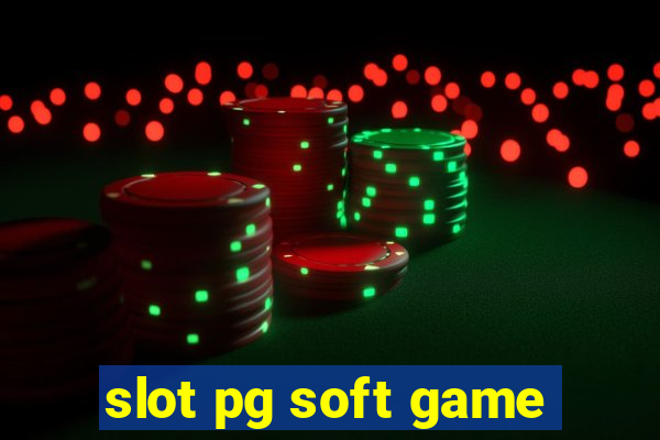 slot pg soft game