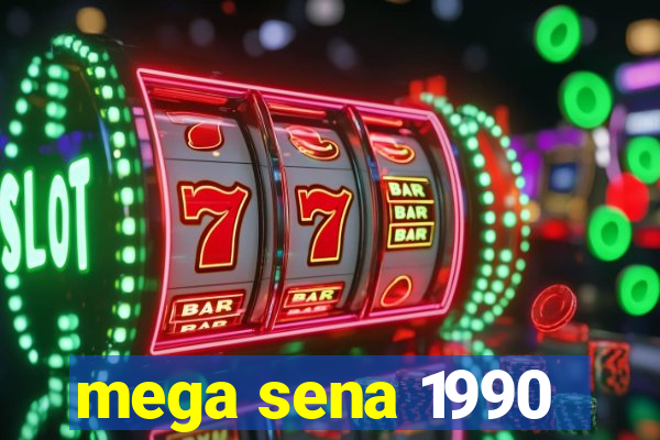 mega sena 1990