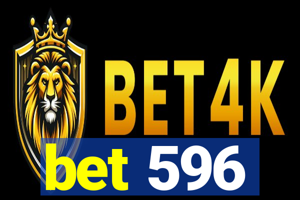 bet 596