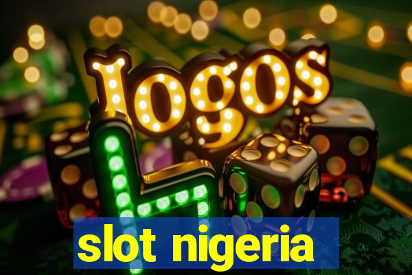 slot nigeria