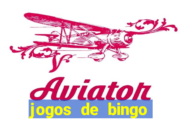 jogos de bingo valendo dinheiro