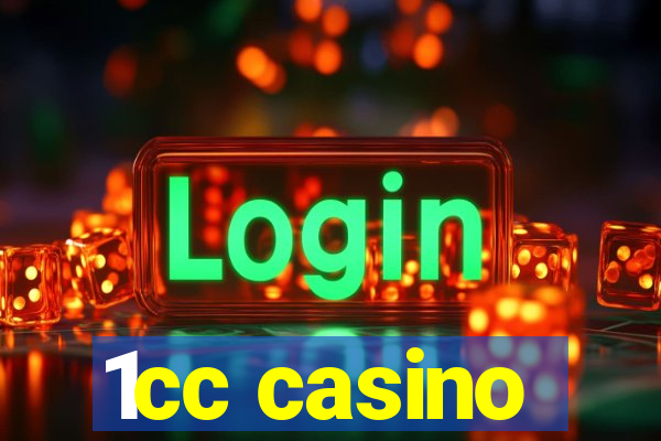 1cc casino