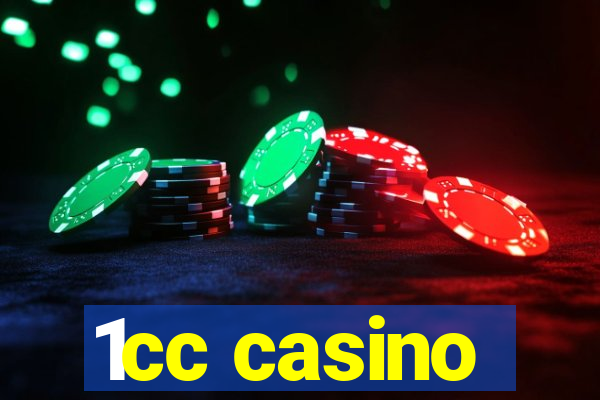 1cc casino