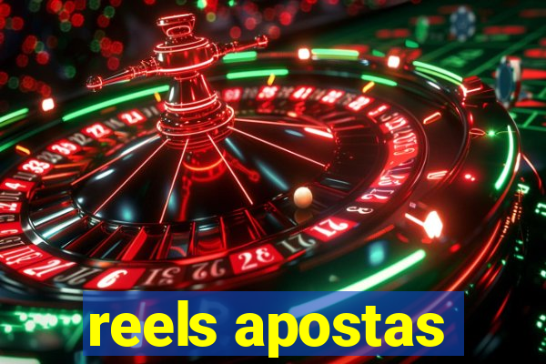 reels apostas