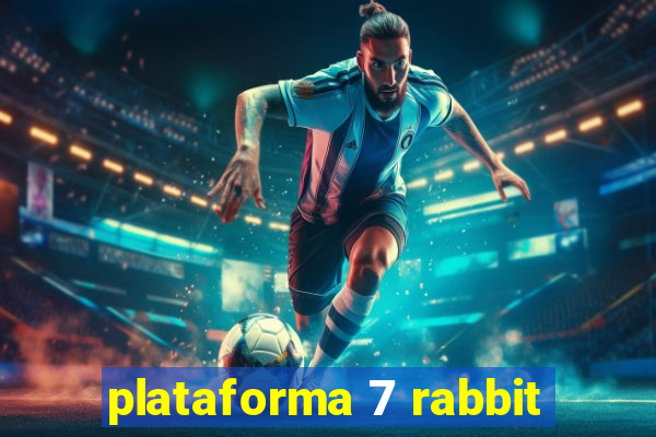 plataforma 7 rabbit