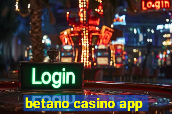 betano casino app