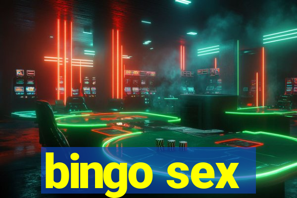 bingo sex