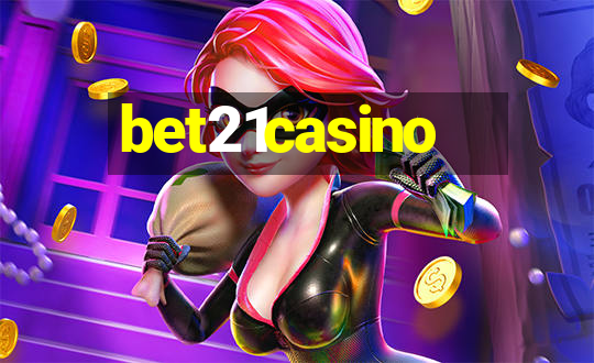 bet21casino