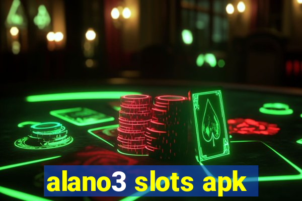 alano3 slots apk