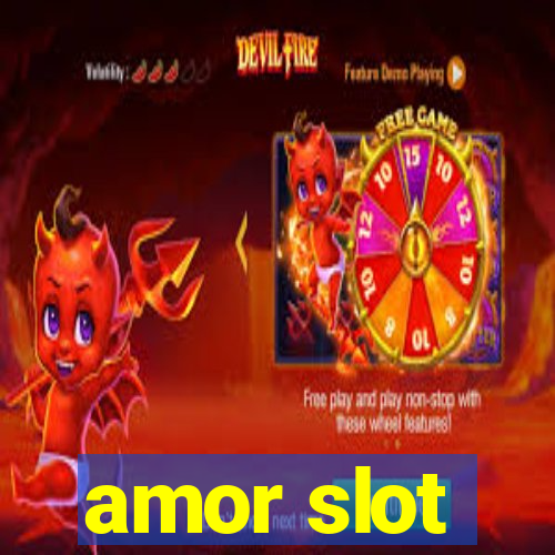 amor slot