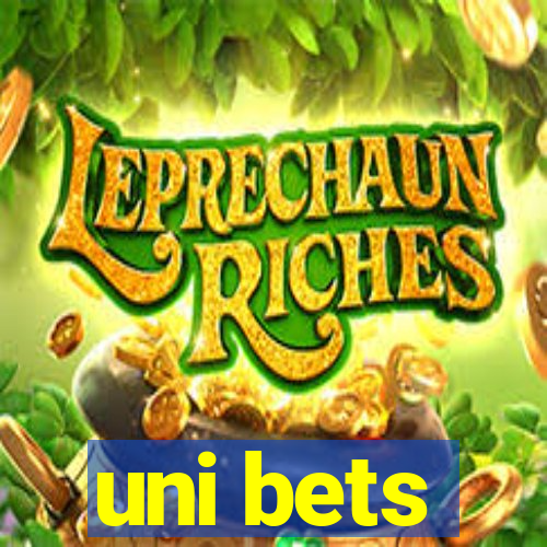 uni bets