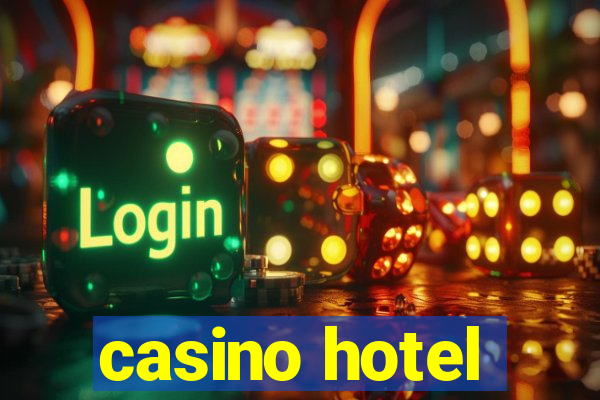 casino hotel