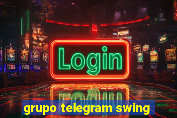 grupo telegram swing