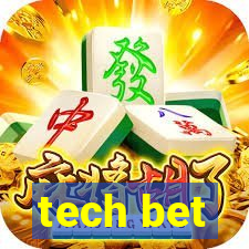 tech bet