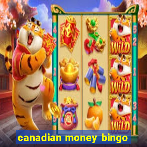 canadian money bingo