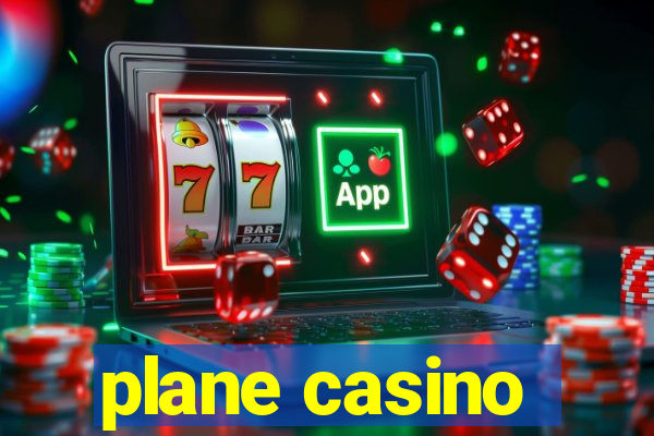 plane casino