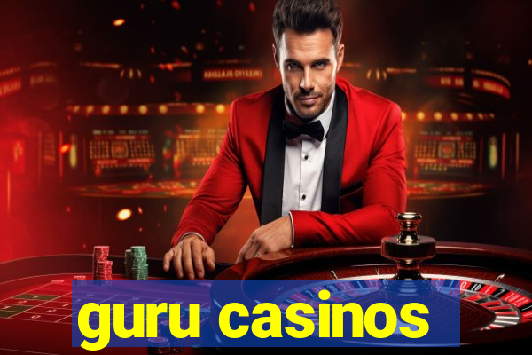 guru casinos