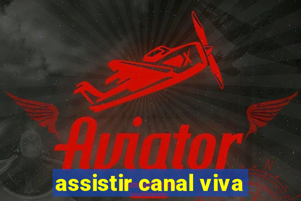 assistir canal viva