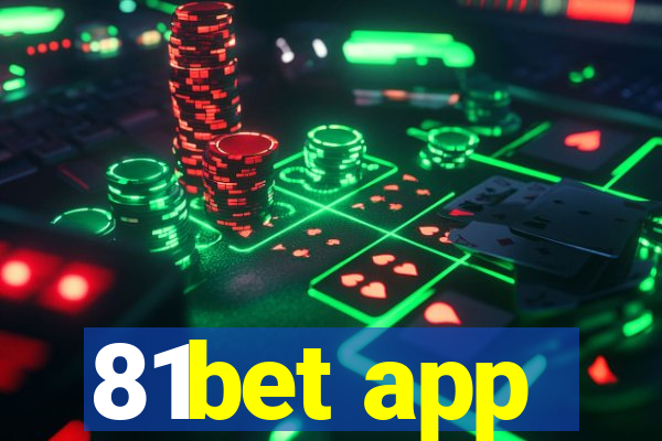 81bet app