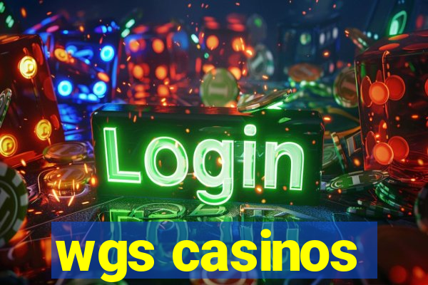 wgs casinos