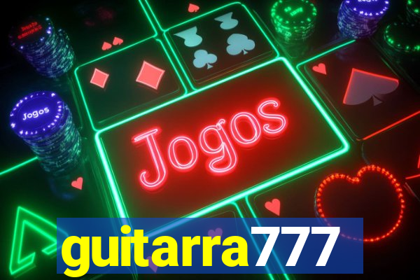 guitarra777