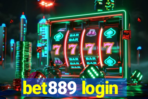 bet889 login