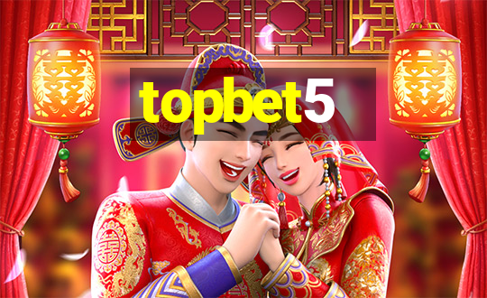 topbet5