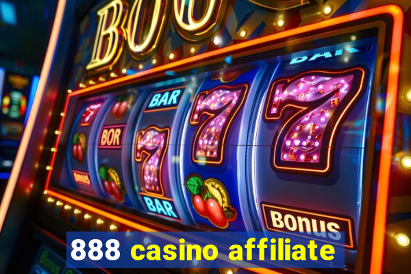 888 casino affiliate