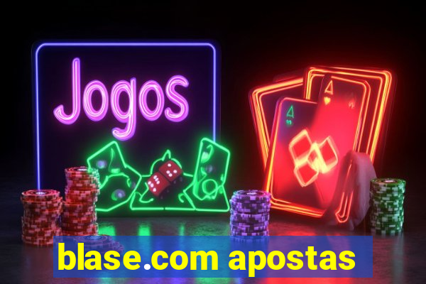 blase.com apostas