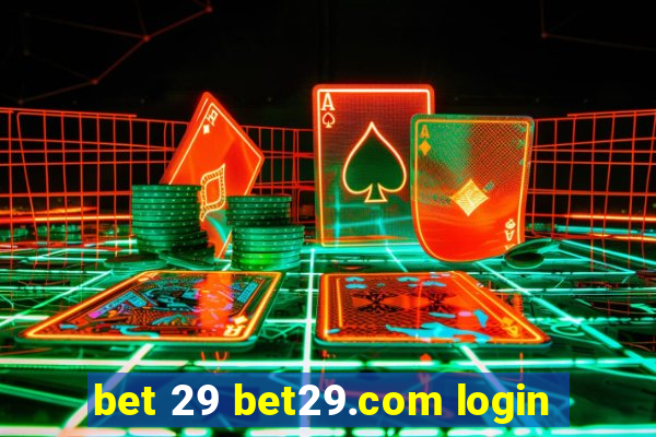 bet 29 bet29.com login