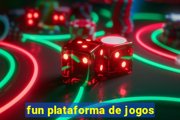 fun plataforma de jogos