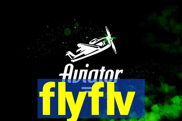 flyflv