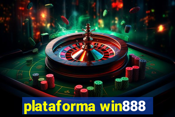 plataforma win888