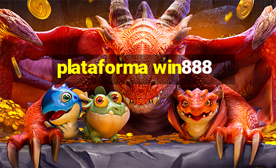 plataforma win888