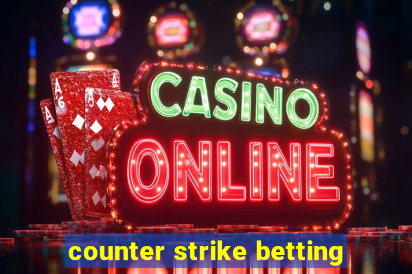 counter strike betting