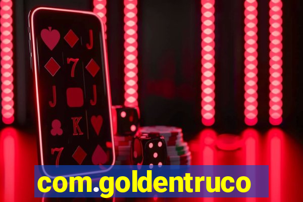 com.goldentruco.casino