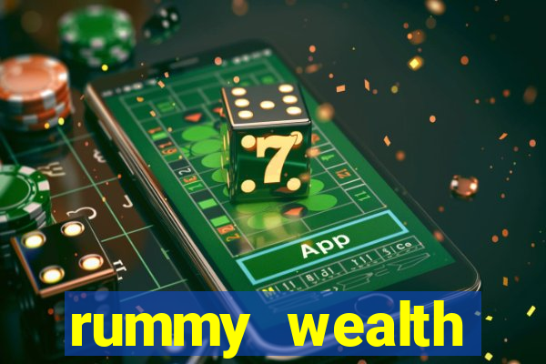 rummy wealth earning app