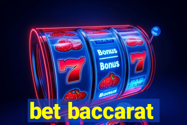 bet baccarat