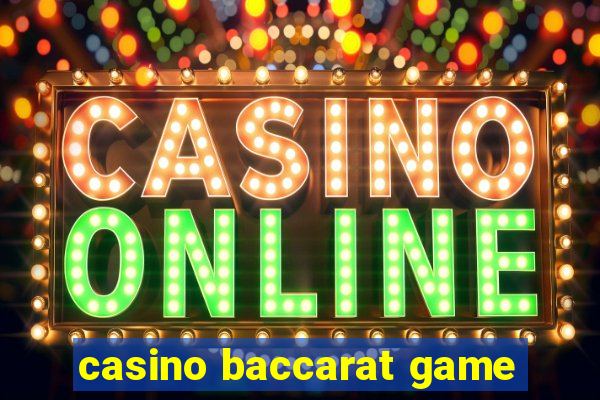 casino baccarat game