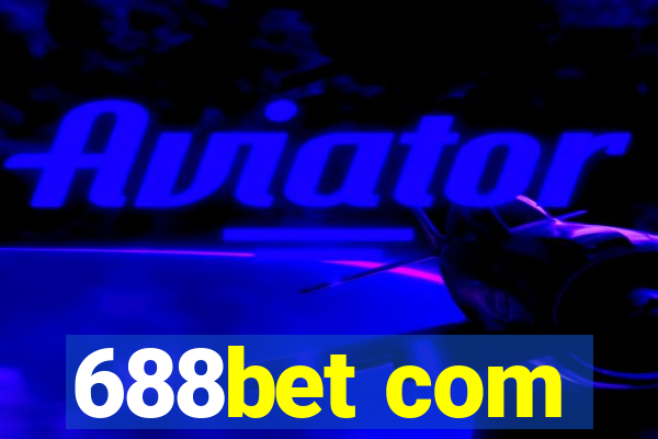 688bet com