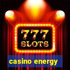 casino energy