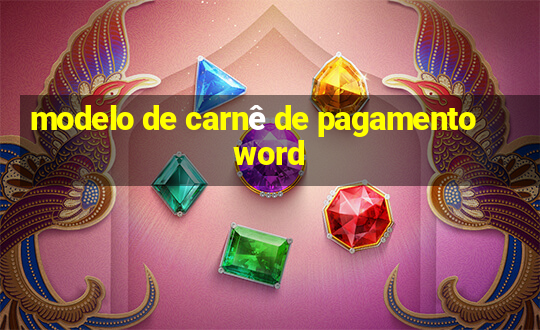 modelo de carnê de pagamento word