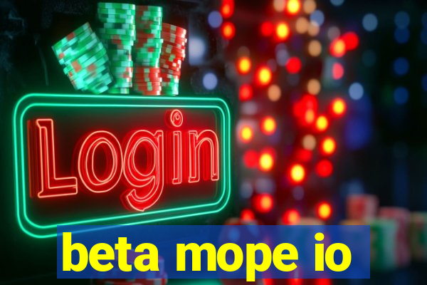 beta mope io