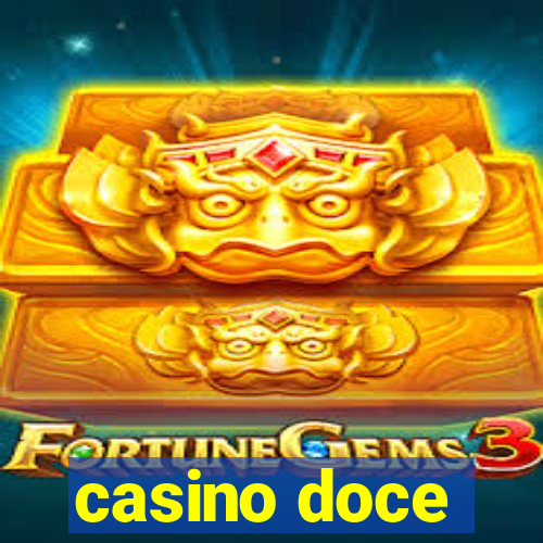 casino doce